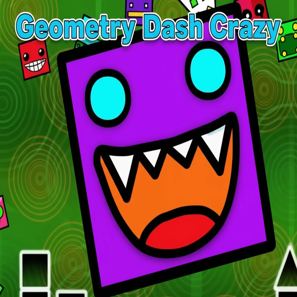Geometry Dash Crazy